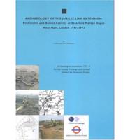 Archaeology of the Jubilee Line Extension
