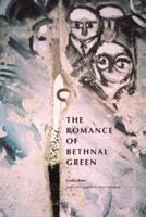 The Romance of Bethnal Green