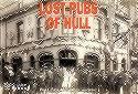 Lost Pubs of Hull