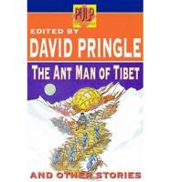 The Ant Men of Tibet and Other Stories