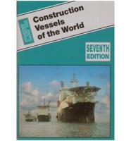 Construction Vessels of the World
