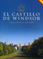 El Castillo De Windsor