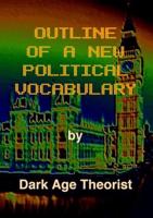 Outline of a New Political Vocabulary