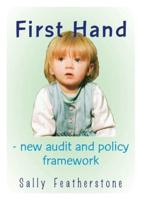 First Hand - New Audit and Policy