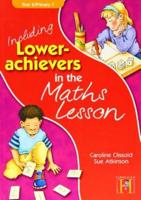 Including Lower-Achievers in the Maths Lesson. Year 6/Primary P7