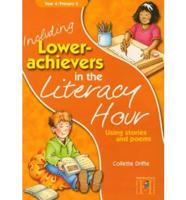 Including Lower Achievers in the Literacy Year 4