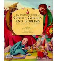 The Barefoot Book of Giants, Ghosts and Goblins