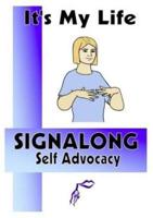 Self Advocacy