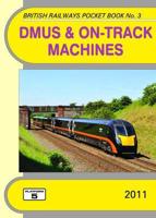 DMUs & On-Track Machines