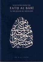 Selections from the Fath Al-Bari (Commentary on Sahih Al-Bukhari) Followed by Twenty Fatwas on Life After Death