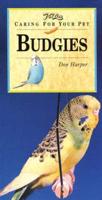 Caring for Your Pet Budgies