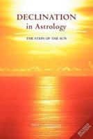 Declination in Astrology