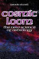 Cosmic Loom