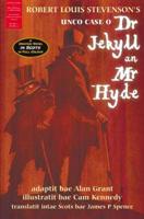 Robert Louis Stevenson's Unco Case O Dr Jekyll an Mr Hyde
