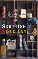 A Scottish Miscellany