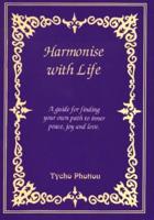 Harmonise With Life