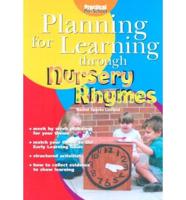 Planning for Learning Through Nursery Rhymes