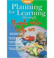Planning for Learning Through People Who Help Us