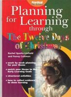 Planning for Learning Through the Twelve Days of Christmas