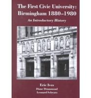 The First Civic University: Birmingham 1880-1980