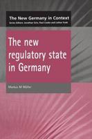 New Regulatory State in Germany