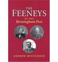 The Feeneys of the "birmingham Post"