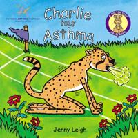 Charlie Has Asthma