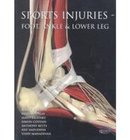 Sports Injuries. Foot, Ankle & Lower Leg