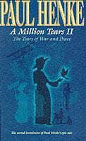 A Million Tears II: The Tears of War and Peace