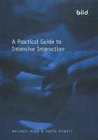 A Practical Guide to Intensive Interaction