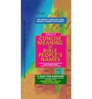 GNSI's Concise Meaning of Bible Peoples Names