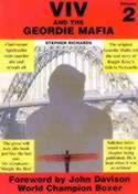 Viv 'And the Geordie Mafia'