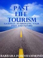 Past Life Tourism