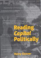 Reading Capital Politically