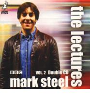 Mark Steel - The Lectures Vol 2