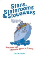Stars, Staterooms & Stowaways