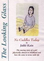 "No Cuddles Today" by Jakki Kane