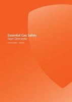 Essential Gas Safety, Non Domestic