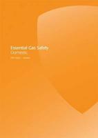 Essential Gas Safety. Domestic