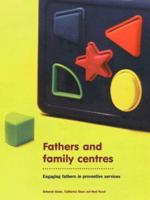 Fathers and Family Centres