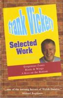 Frank Vickery - Selected Work