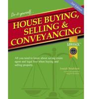 Do-It-Yourself House Buying, Selling and Conveyancing