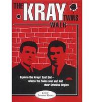 The Kray Twins Walk