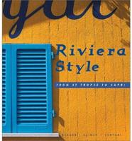 Riviera Style