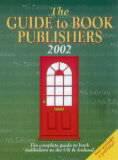 The Guide to Book Publishers 2002