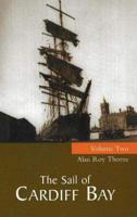 The Sail of Cardiff Bay. Volume 2