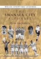 The Swansea City Alphabet