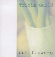 Tricia Guild Cut Flowers