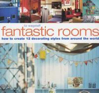 Fantastic Rooms