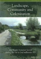 Landscape, Community and Colonisation